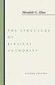 Structure of Biblical Authority, Kline Meredith G