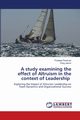 A study examining the effect of Altruism in the context of Leadership, Paraman Pradeep