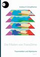 Traumwelten und Alptrume, Schopfheimer Andreas R.