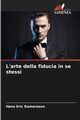 L'arte della fiducia in se stessi, Ramaroson Hans Eric