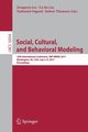 Social, Cultural, and Behavioral Modeling, 