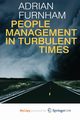 People Management in Turbulent Times, Furnham A.