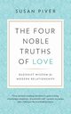 The Four Noble Truths of Love, Piver Susan