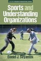 Sports and Understanding Organizations, 
