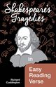 Shakespeare's Tragedies in Easy Reading Verse, Cuddington Richard