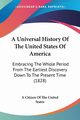 A Universal History Of The United States Of America, A Citizen Of The United States