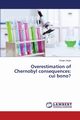 Overestimation of Chernobyl Consequences, Jargin Sergei