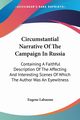 Circumstantial Narrative Of The Campaign In Russia, Labaume Eugene