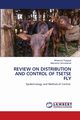 REVIEW ON DISTRIBUTION AND CONTROL OF TSETSE FLY, Tsegaye Mintesnot
