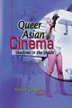 Queer Asian Cinema, Grossman Andrew