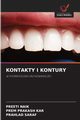 KONTAKTY I KONTURY, NAIK PREETI