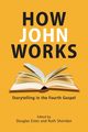 How John Works, 