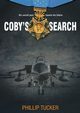 Coby's Search, Tucker Phillip J
