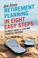 Retirement Planning in 8 Easy Steps, Kranc Joel