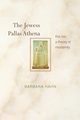 The Jewess Pallas Athena, Hahn Barbara