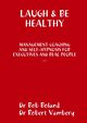 LAUGH & BE HEALTHY, Boland Dr Bob