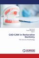 CAD-CAM in Restorative Dentistry, Kumar Vijay