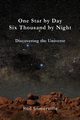 One Star by Day, Six Thousand by Night, Somerville Rodney