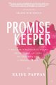 Promise Keeper, Pappas Elise