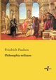 Philosophia militans, Paulsen Friedrich