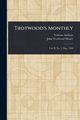 Trotwood's Monthly, Various