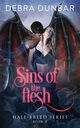 Sins of the Flesh, Dunbar Debra