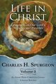 Life in Christ Vol 3, Spurgeon Charles H.