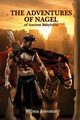 The Adventures of Nagel of Ancient Babylonia, Forester Wilma  R.