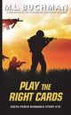 Play the Right Cards, Buchman M. L.
