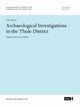 Archaeological Investigations in the Thule District. N?gdlt and Comer's Midden, Holtved Erik