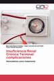 Insuficiencia Renal Crnica Terminal, Mojena Roblejo Maricelis