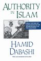 Authority in Islam, Dabashi Hamid