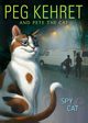 Spy Cat, Kehret Peg