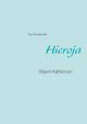Hieroja, Paulamki Essi