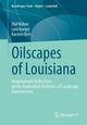 Oilscapes of Louisiana, Khne Olaf