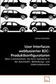 User Interfaces webbasierter B2C-Produktkonfiguratoren, Streichsbier Clarissa