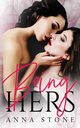 Being Hers, Stone Anna