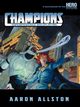 Champions (5th Edition), Allston Aaron