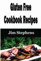 Gluten Free Cookbook Recipes, Stephens Jim