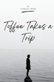 TOFFEE TAKES A TRIP, MYERS CHARLES  F.