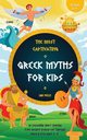 The Most Captivating Greek Myths For Kids, Press GMK