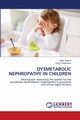 DYSMETABOLIC NEPHROPATHY IN CHILDREN, Tajieva Zebo