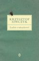 Ludzie z taksydermii, Siwczyk Krzysztof