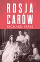 Rosja carw, Pipes Richard