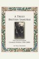 A Truly British Samurai - The Exceptional Charles Boxer (1904-2000), Budden Paul