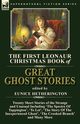 The First Leonaur Christmas Book of Great Ghost Stories, 