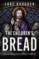 The Children's Bread, Brugger Luke