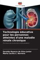 Technologie ducative pour les personnes atteintes d'une maladie rnale chronique, Bezerra da Silva Junior Geraldo