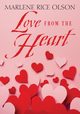Love From the Heart, Olson Marlene Rice