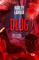 Dug Losers Tom 1, Laroux Harley